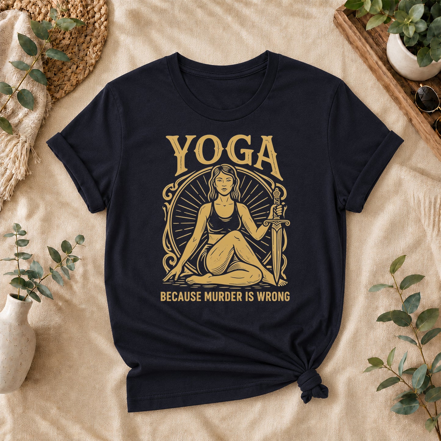 Yoga Because Murder Is Wrong Tee