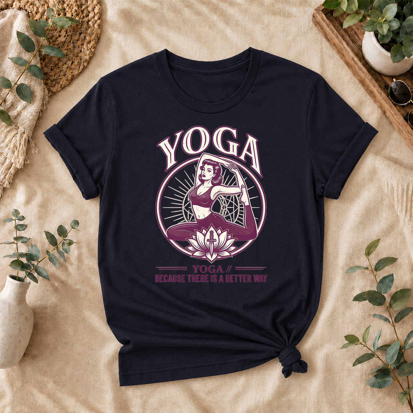 Yoga There Is a Better Way Tee