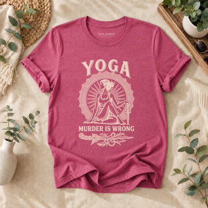 Yoga Because Murder Is Wrong Retro Graphic Tee