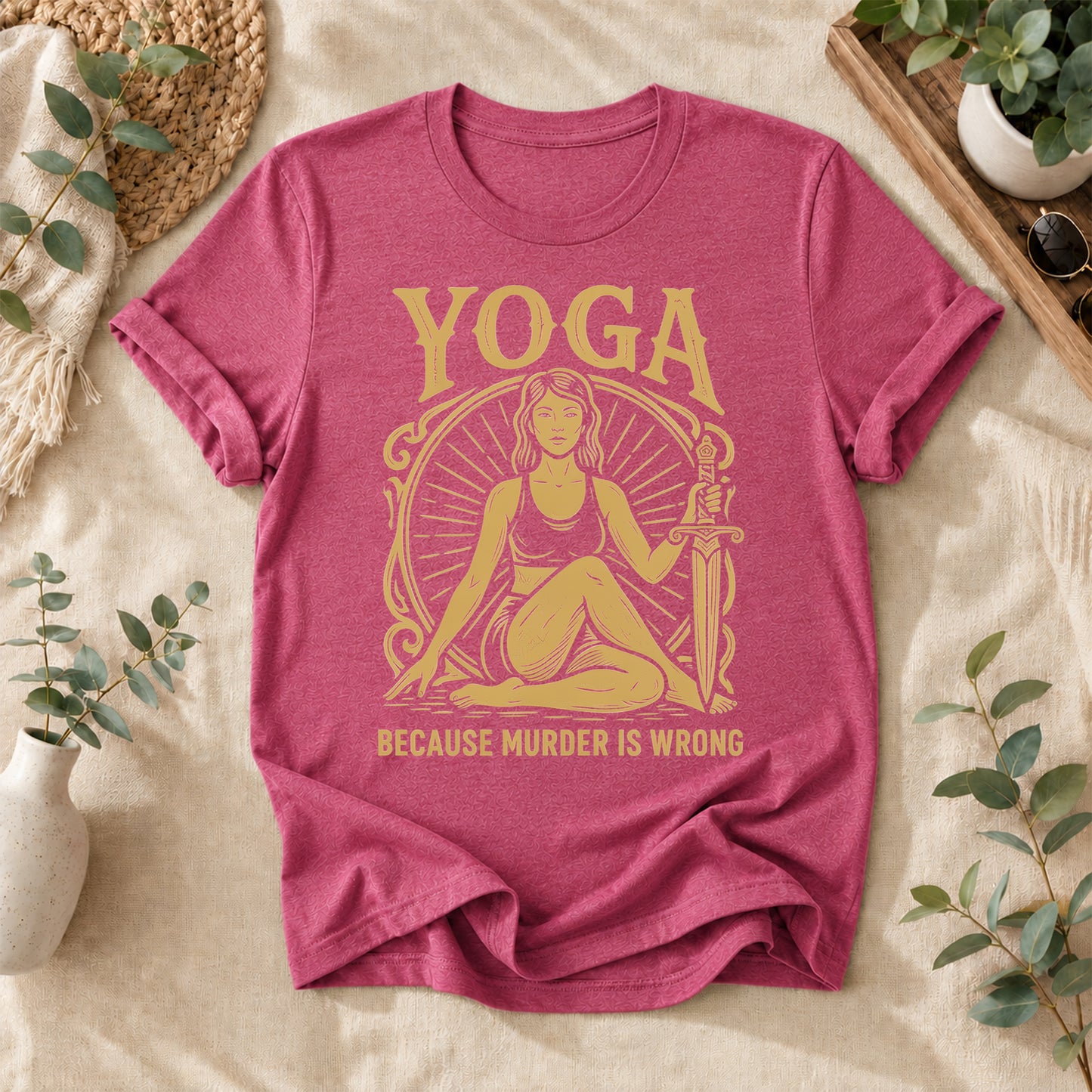 Yoga Because Murder Is Wrong Tee